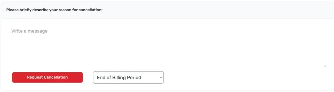 Cancellation request form with the reason field and End of Billing Period selected