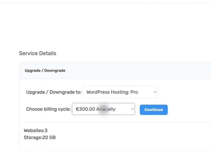 Current Upgrade or Downgrade form with the plan, billing cycle, resource limits, and Continue button