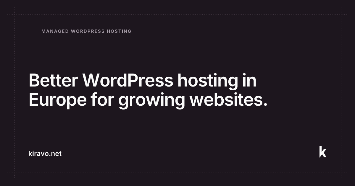 Preview image of website "Kiravo - WordPress hosting in Europe. Intentionally boring."